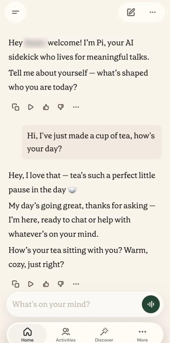 Pi chat screen on a cream background. Pi says tea is a perfect little pause in the day and asks how the tea is sitting.